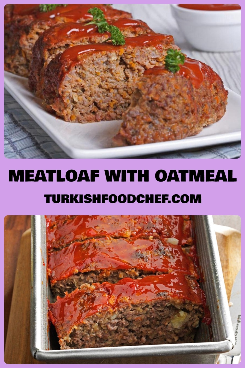 Best Easy Meatloaf Recipe With Oatmeal *New