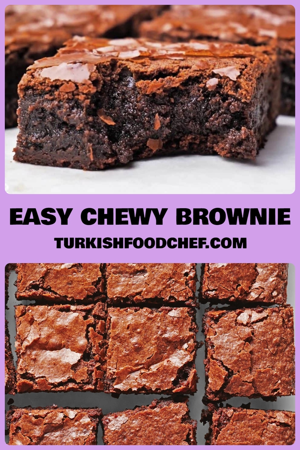 Best Easy and Chewy Brownie Recipe