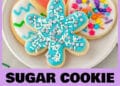 Best Sugar Cookie Recipe with Sugar Cookie Icing Recipe