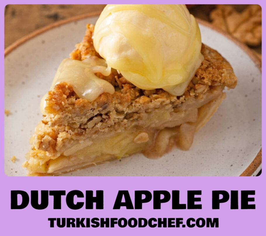 Best and Easy Dutch Apple Pie Recipe
