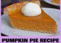 Pumpkin Pie Recipe